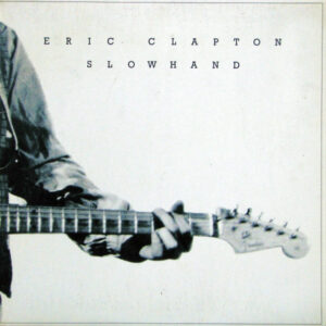 Eric Clapton: Slowhand