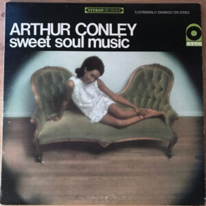 Arthur Conley: Sweet Soul Music