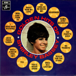 Shirley Bassey: Golden Hits Of Shirley Bassey