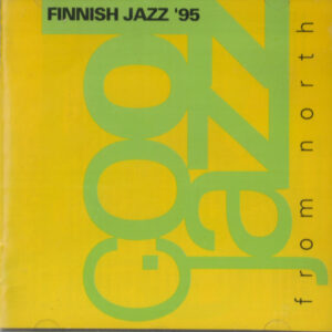 Various: Finnish Jazz '95 - Cool Jazz From North