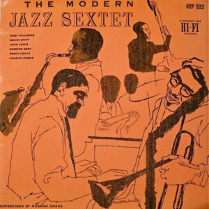 The Modern Jazz Sextet: The Modern Jazz Sextet