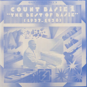 Count Basie: The Best Of Basie Vol. 1 (1937-1938)