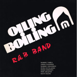 Oiling Boiling Rhythm'n Blues Band: Oiling Boiling R & B Band