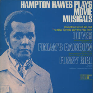 Hampton Hawes Trio: Hampton Hawes Plays Movie Musicals