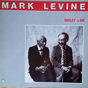 Mark Levine: Smiley & Me