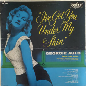 Georgie Auld: I've Got You Under My Skin