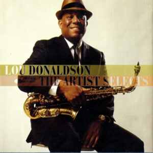 Lou Donaldson: The Artist Selects