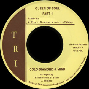 Cold Diamond & Mink: Queen Of Soul