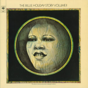 Billie Holiday: The Billie Holiday Story Volume II