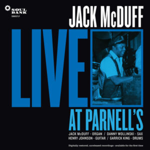 Jack McDuff*: Live At Parnell's