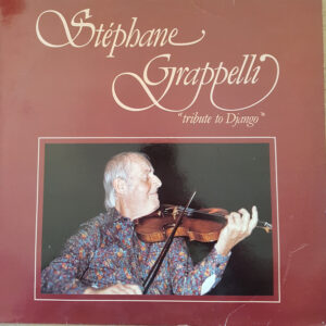 Stéphane Grappelli: Tribute To