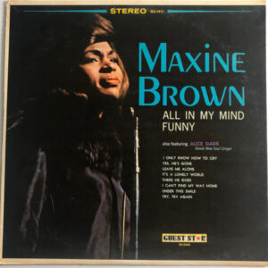 Maxine Brown Also Featuring Alice Darr: All In My Mind