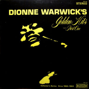 Dionne Warwick: Dionne Warwick's Golden Hits - Part One