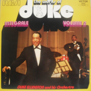 Duke Ellington And His Orchestra: The Works Of Duke - Integrale Volume 2