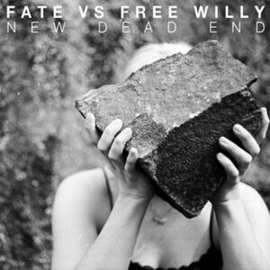 Fate Vs Free Willy: New Dead End