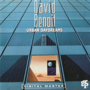 David Benoit: Urban Daydreams