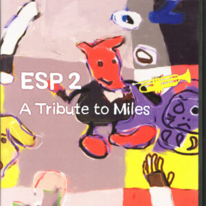 ESP (13): ESP 2  − A Tribute To Miles