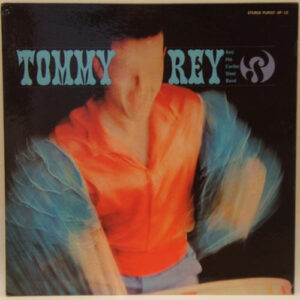 Tommy Rey And His Caribe Steel Band: Tommy Rey And His Caribe Steel Band