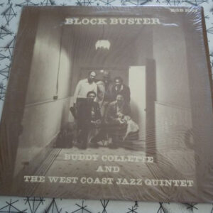 Buddy Collette, The West Coast Jazz Quintet: Block Buster