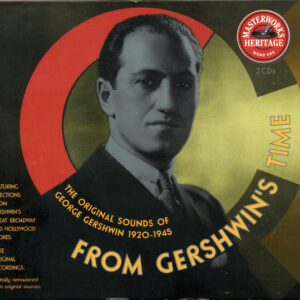 Various: From Gershwin's Time: The Original Sounds Of George Gershwin 1920-1945