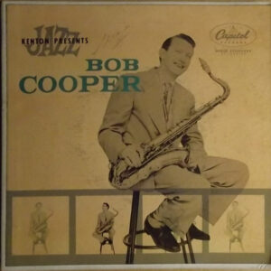 The Bob Cooper Sextet: The Bob Cooper Sextet