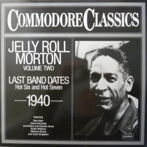 Jelly Roll Morton: Jelly Roll Morton Volume Two