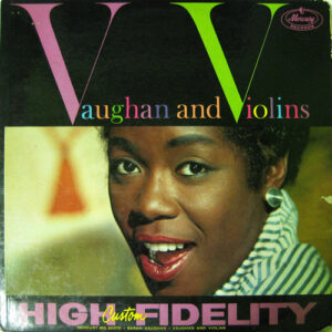 Sarah Vaughan: Vaughan And Violins