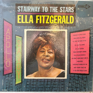 Ella Fitzgerald: Stairway To The Stars