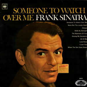 Frank Sinatra: Someone To Watch Over Me