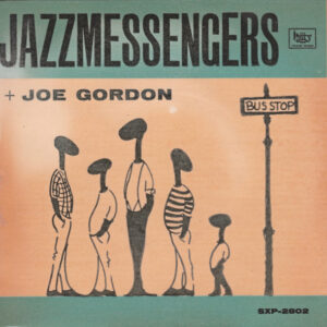 Jazzmessengers* + Joe Gordon: Doug's Blues I & II