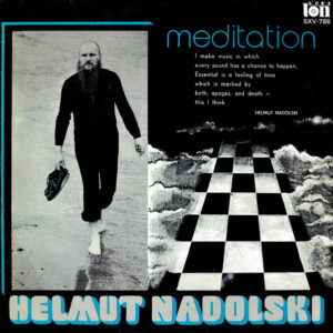 Helmut Nadolski: Meditation / Medytacje