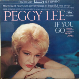 Peggy Lee: If You Go