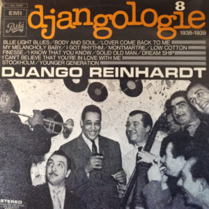 Django Reinhardt: Djangologie 8 (1938-1939)