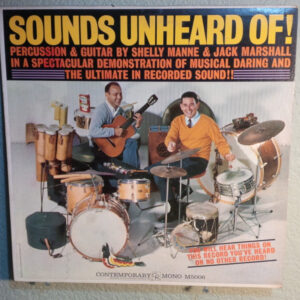 Shelly Manne & Jack Marshall: Sounds Unheard Of!