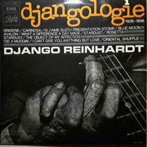 Django Reinhardt: Djangologie 1 - 1928-1936