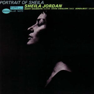 Sheila Jordan: Portrait Of Sheila