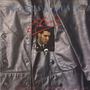Elvis Presley: Words And Music - 10th Anniversary - Commemorative Album