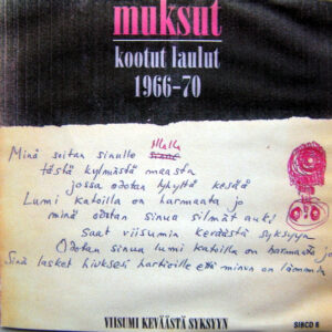 Muksut: Viisumi Keväästä Syksyyn - Kootut Laulut 1966-70