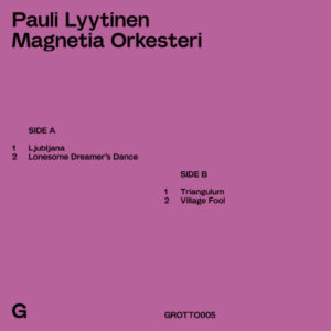 Pauli Lyytinen Magnetia Orkesteri: Pauli Lyytinen Magnetia Orkesteri