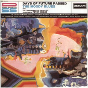 The Moody Blues: Days Of Future Passed