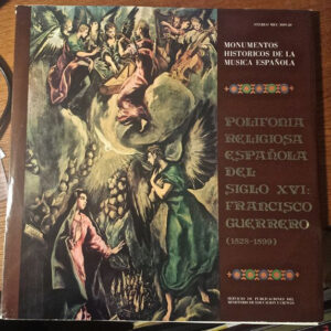 Kammerchor Stuttgart, Ricercare-Ensemble Für Alte Musik, Zürich, Freiburger Münsterbläser, Francisco Guerrero: Polifonia Religiosa Española Del Siglo XVI