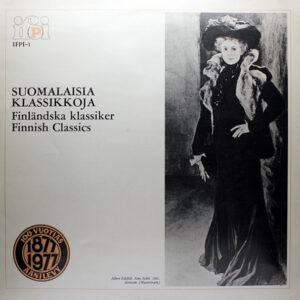 Various: Suomalaisia Klassikkoja = Finnish Klassiker = Finnish Classics