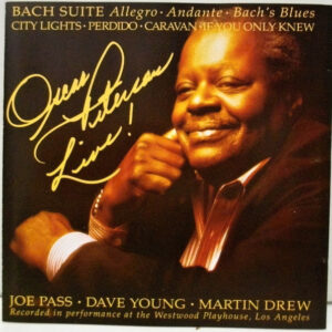 Oscar Peterson, Joe Pass, Dave Young (3), Martin Drew: Live!