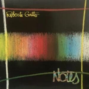 Roberto Gatto: Notes