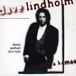 Dave Lindholm: Valmista Kamaa (Daven Parhaat 1972-1996)