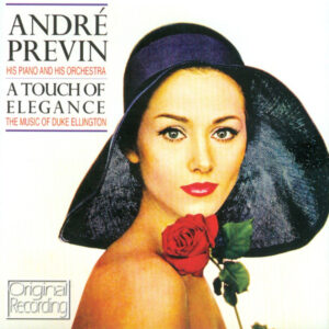 Andre Previn*: A Touch Of Elegance