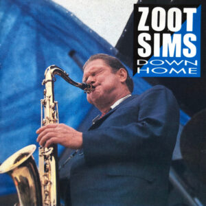 Zoot Sims: Down Home