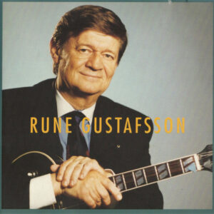 Rune Gustafsson: Rune Gustafsson