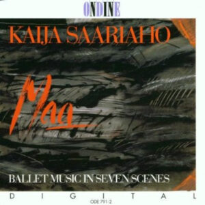 Kaija Saariaho: Maa