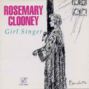 Rosemary Clooney: Girl Singer